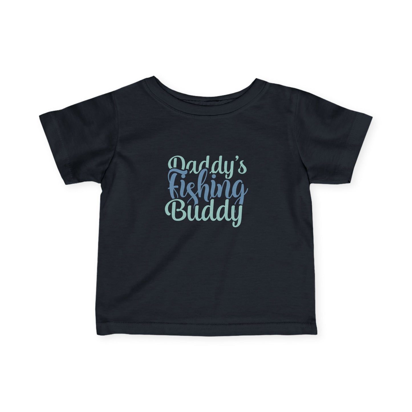 Daddy's Fishing Buddy Infant Tee — Baby Fishing Shirt for New Dads & Outdoor Families