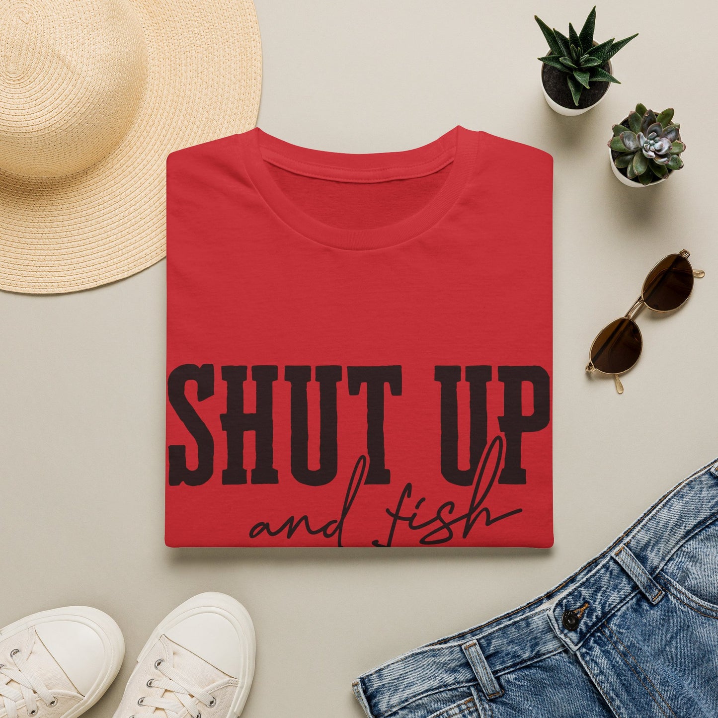 Shut Up and Fish T-Shirt