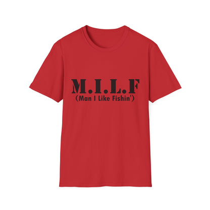 M.I.L.F. T-Shirt (Man I Like Fishin') – Funny Fishing Tee