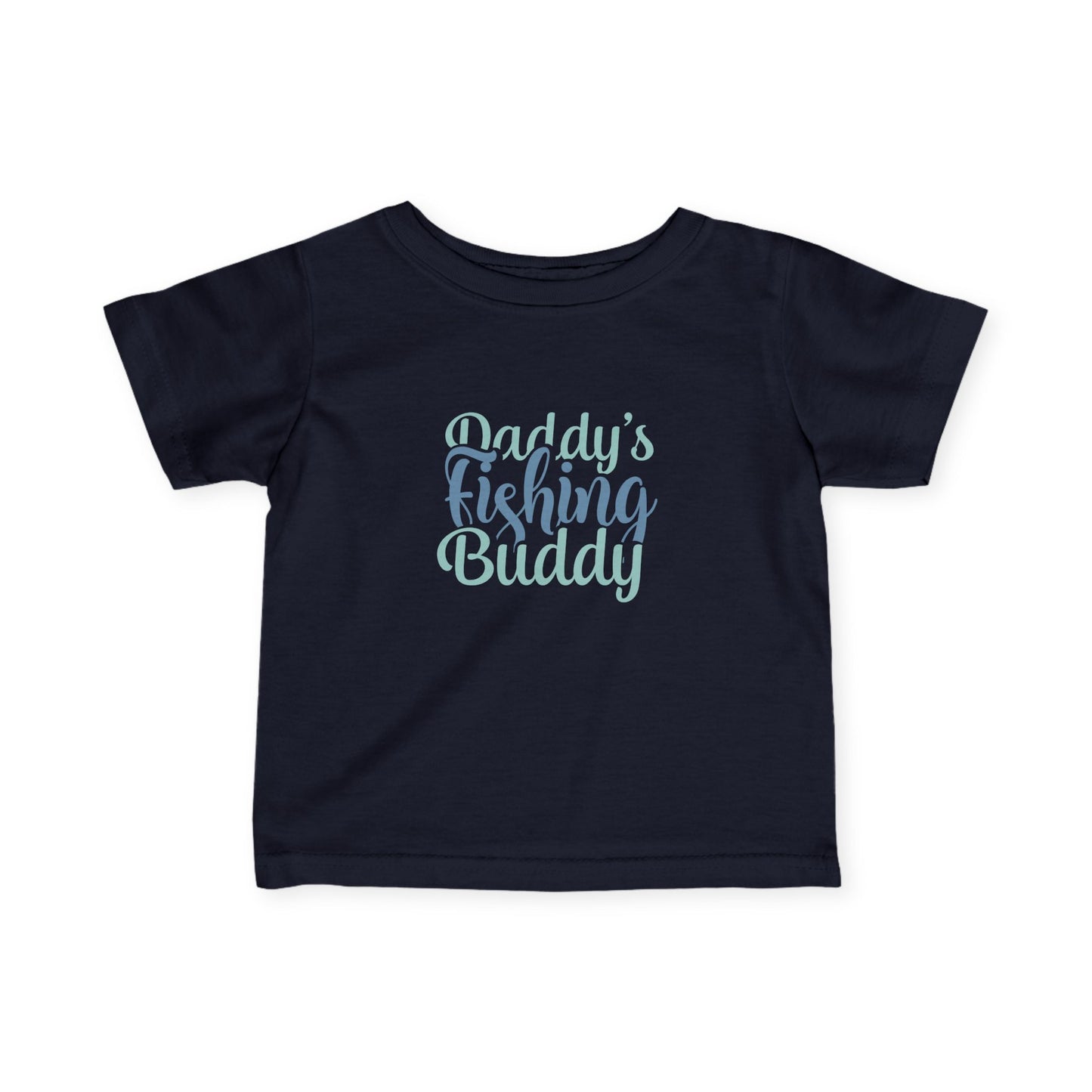 Daddy's Fishing Buddy Infant Tee — Baby Fishing Shirt for New Dads & Outdoor Families