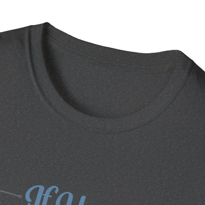 Fishing T-Shirt — “If You Need Me I’ll Be Fishing” Casual Tee for Anglers