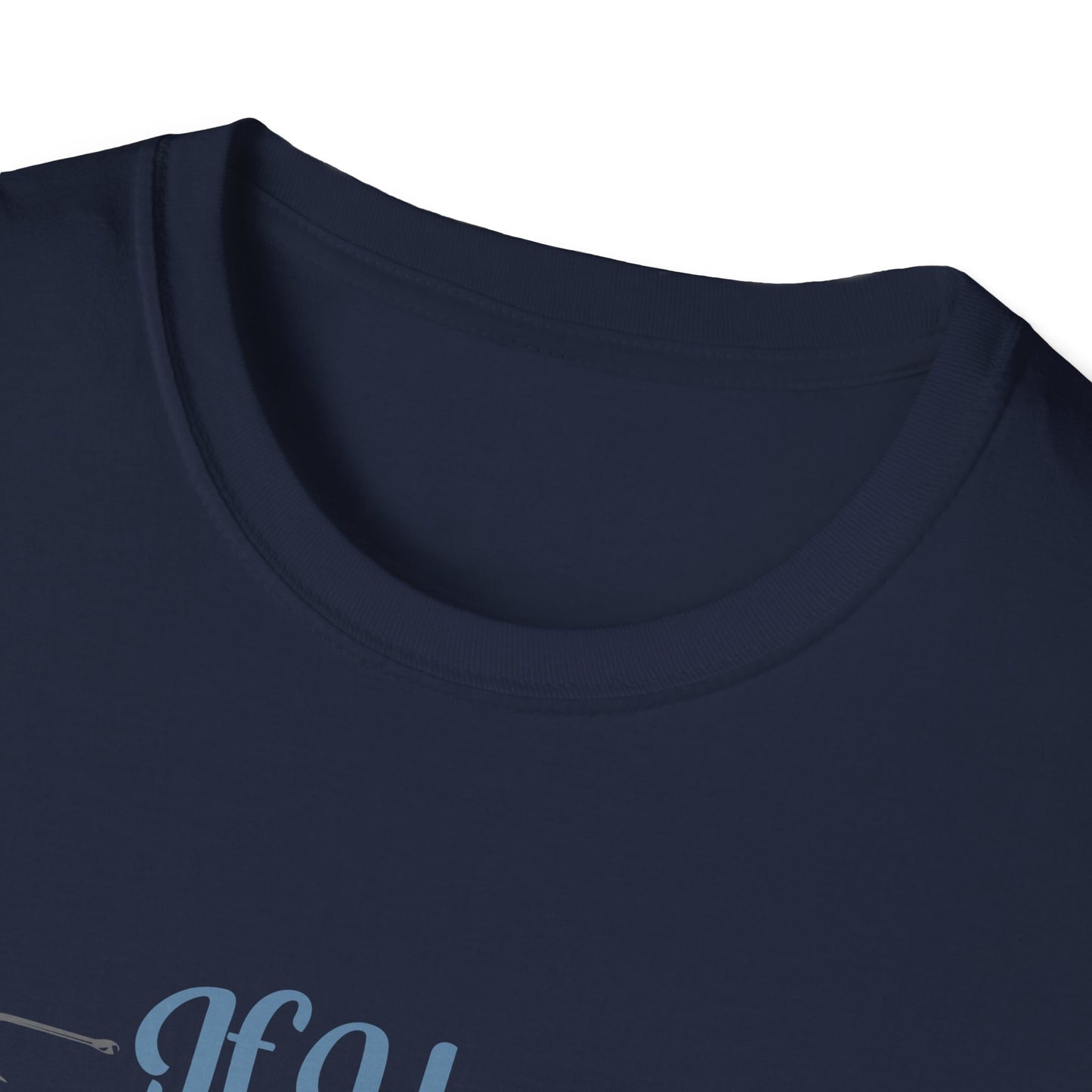 Fishing T-Shirt — “If You Need Me I’ll Be Fishing” Casual Tee for Anglers