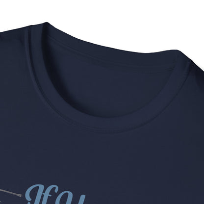 Fishing T-Shirt — “If You Need Me I’ll Be Fishing” Casual Tee for Anglers