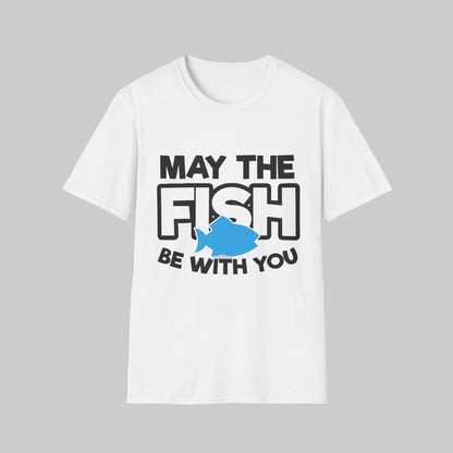 May The Fish Be With You T-Shirt