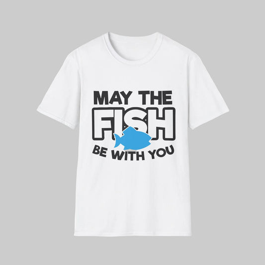 May The Fish Be With You T-Shirt