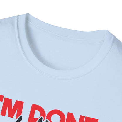 "I'm Done Adulting, Let's Go Fishing!"  Fishing T‑Shirt
