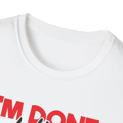 "I'm Done Adulting, Let's Go Fishing!"  Fishing T‑Shirt