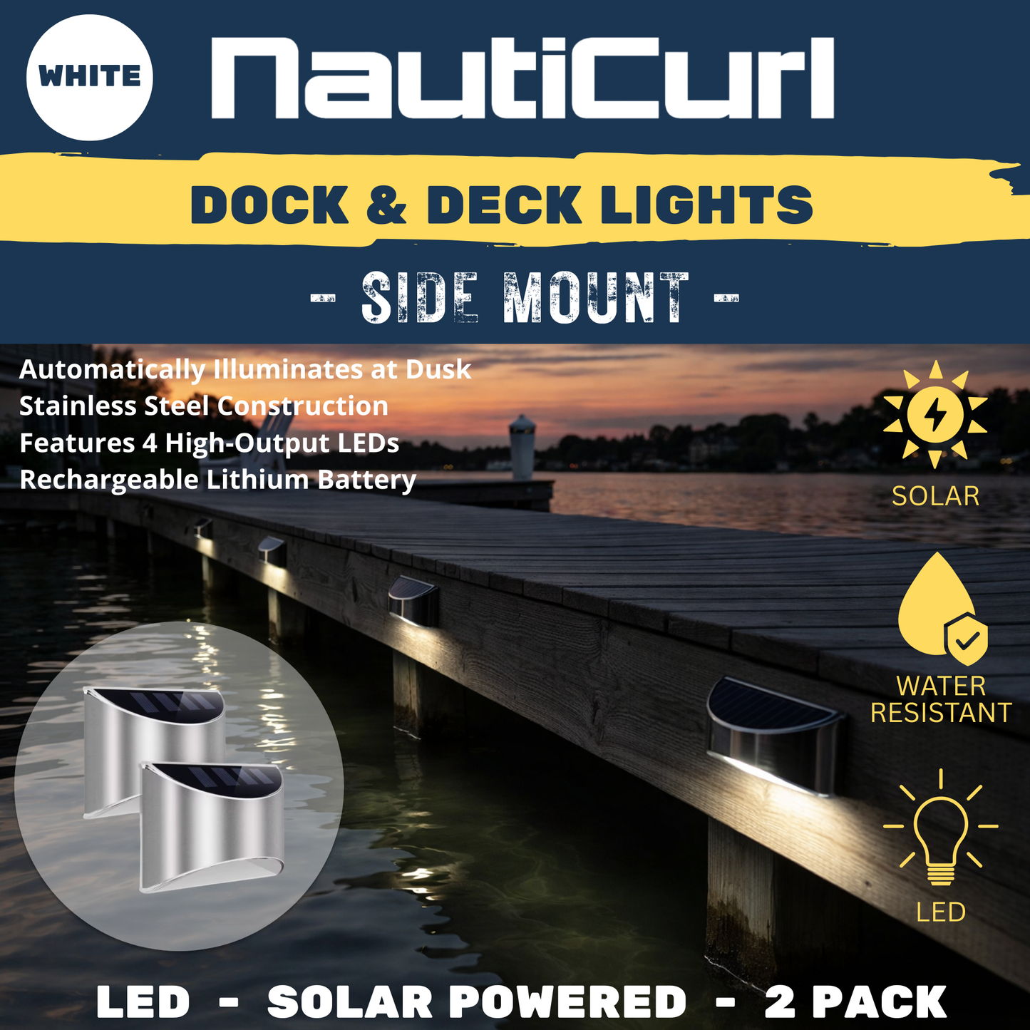LED Dock & Deck Side Mount Lights - Solar Powered Light (2-Pack) NautiCurl LLC