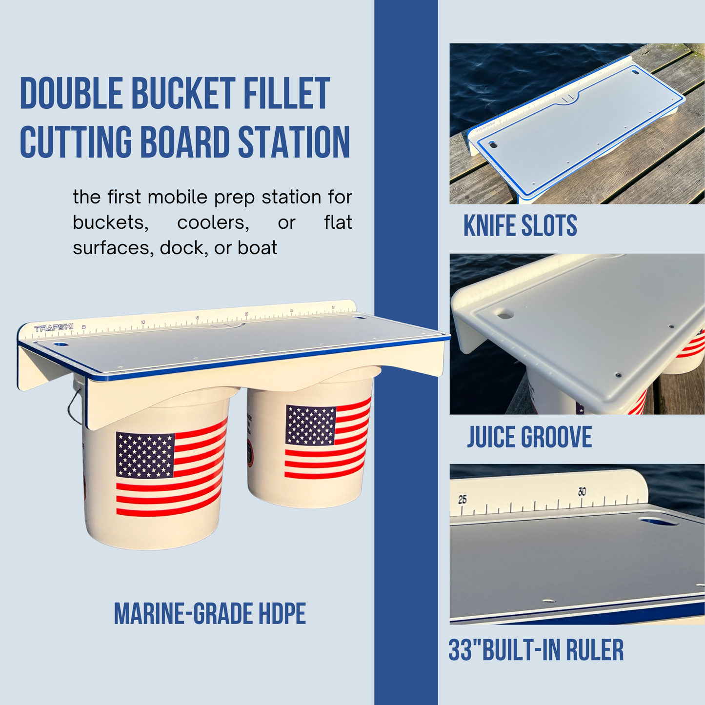 Made in the USA | Premium Double Bucket 33" Raised Fillet Table Cutting Board TRAPSKI
